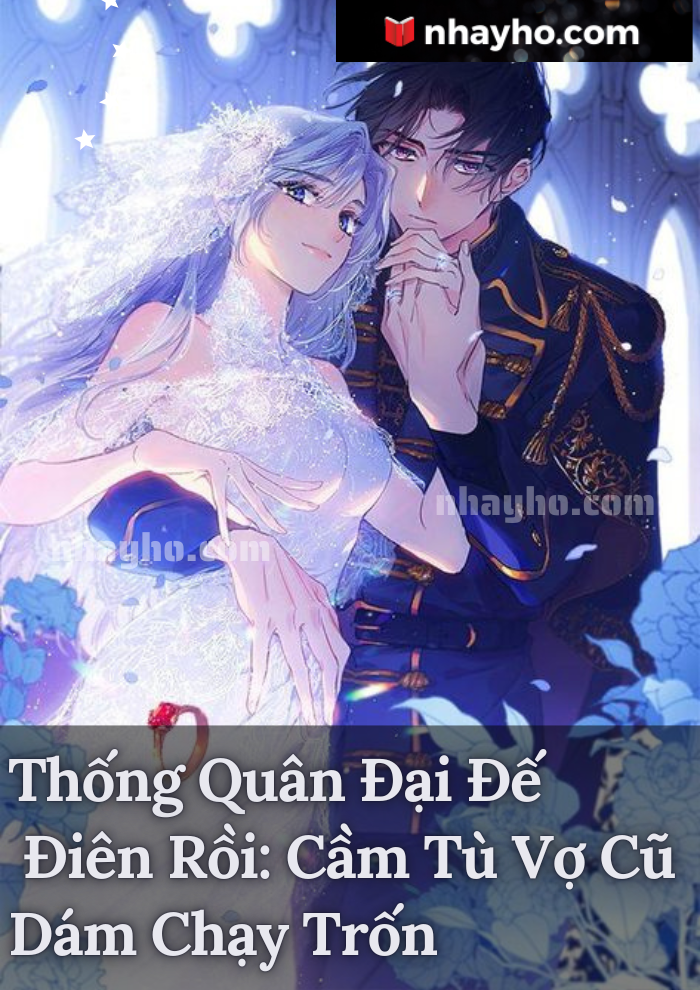 hinh 10 18 thong quan dai de dien roi cam tu vo cu dam chay tron - Bảng xếp hạng 10+ Truyện Đô Thị hay được yêu thích nhất 2024